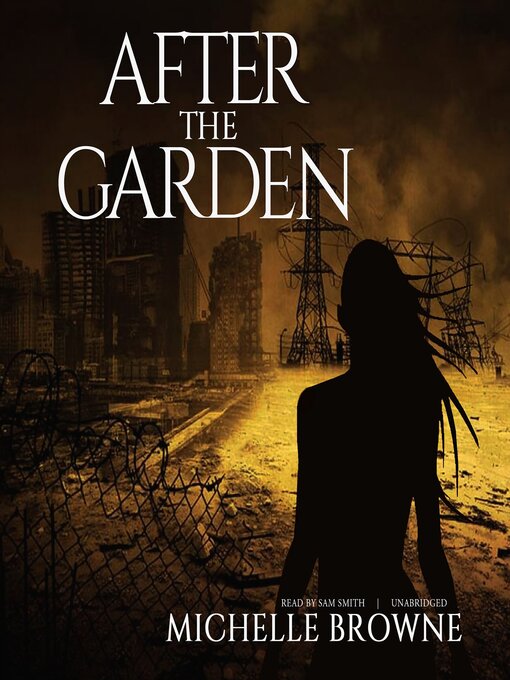Title details for After the Garden by Michelle Browne - Wait list